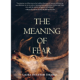 The Meaning of Fear
